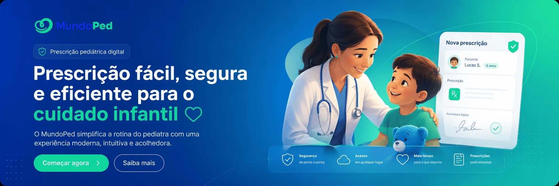 MundoPed — prescrição pediátrica digital: pediatra em consulta com criança e receita gerada na tela